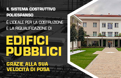 Edifici Pubblici realizzati con il sistema costruttivo Poliespanso